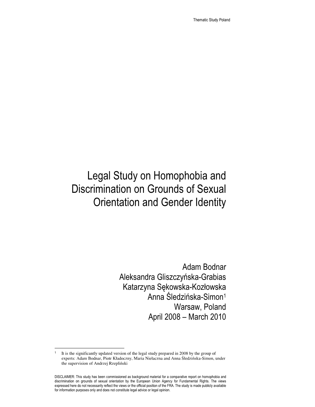 Legal Study on Homophobia and Discrimination on Grounds of Sexual Orientation and Gender Identity