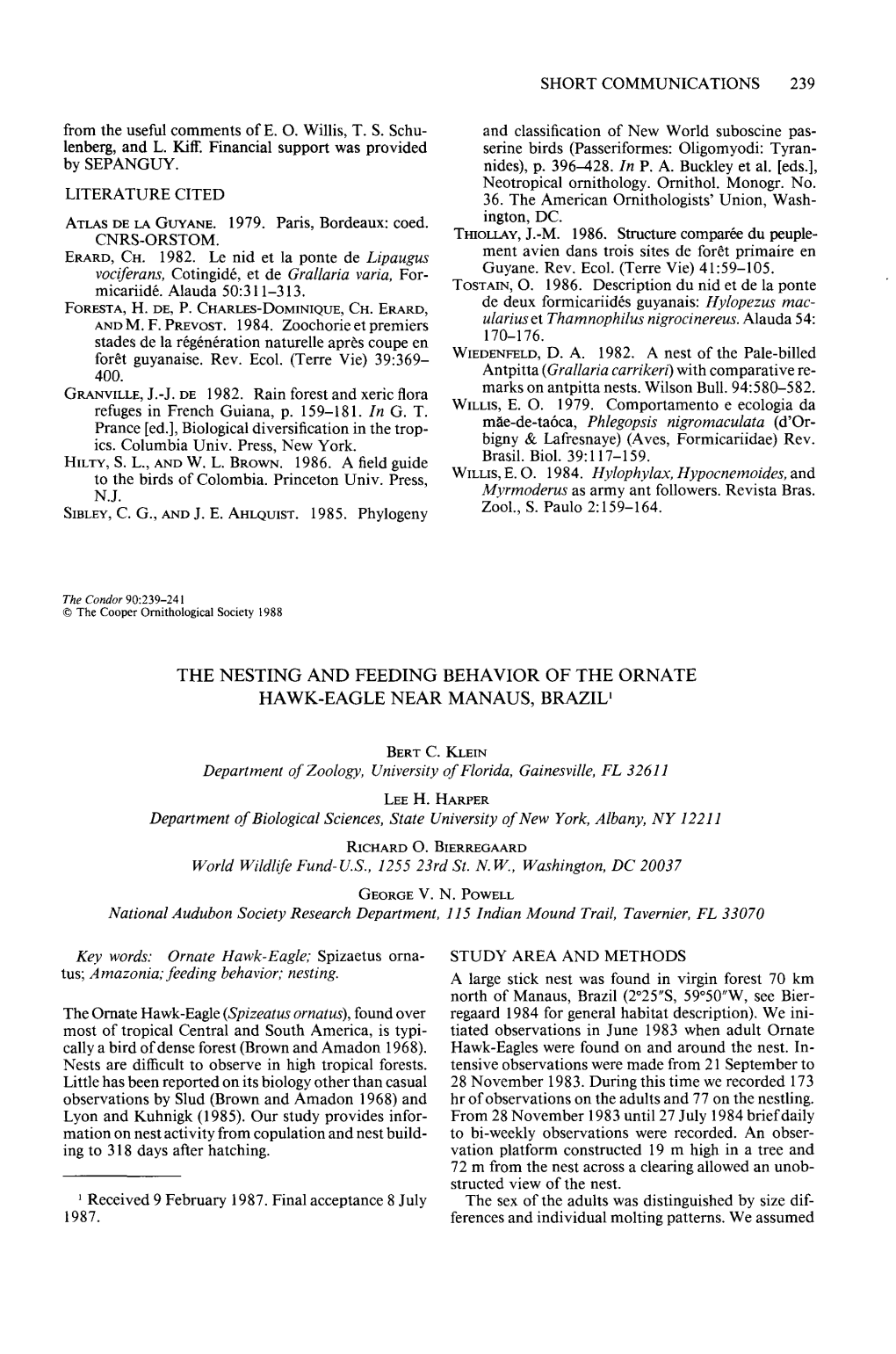 The Nesting and Feeding Behavior of the Ornate Hawk-Eagle Near Manaus, Brazil ’