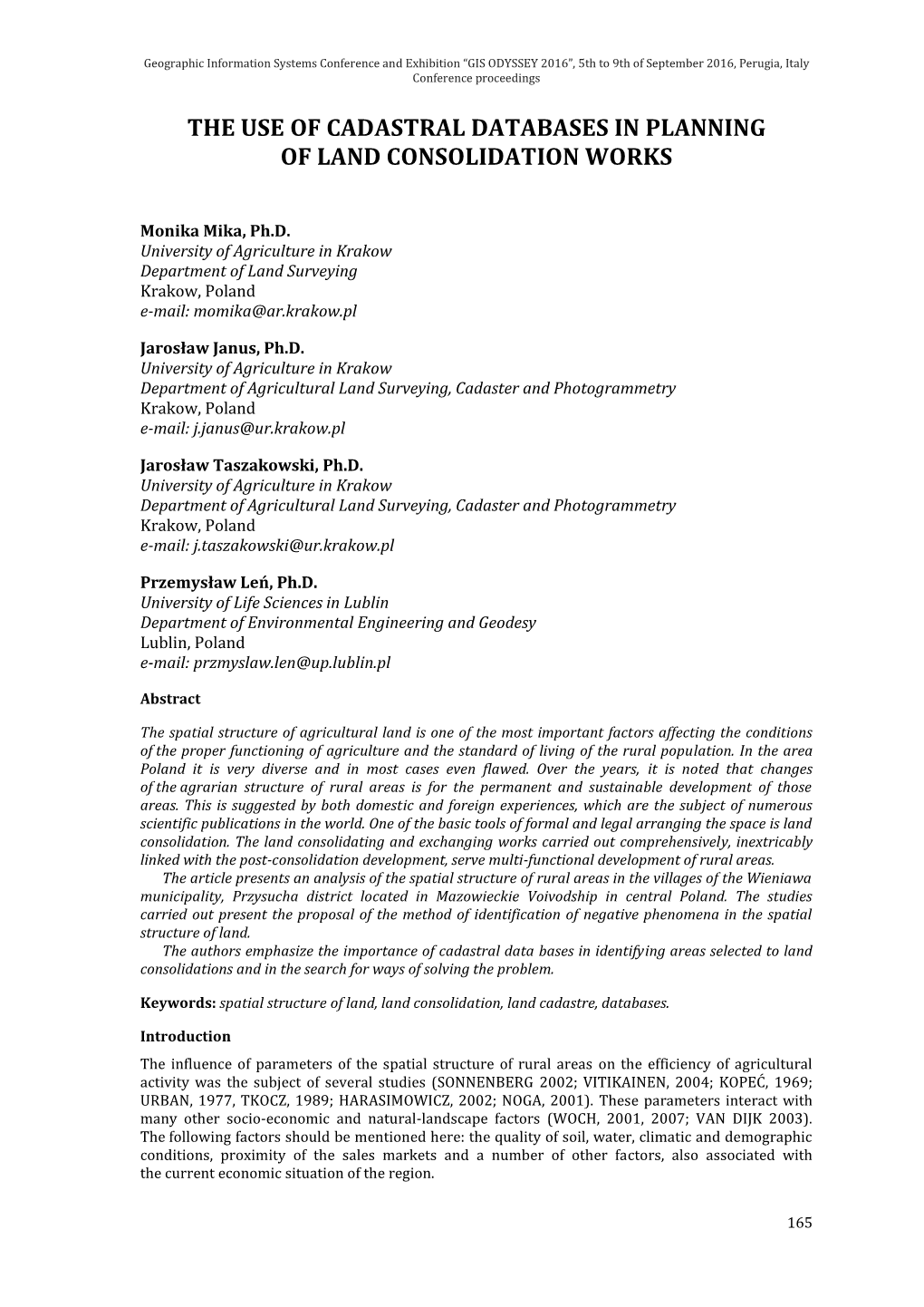 The Use of Cadastral Databases in Planning of Land Consolidation Works