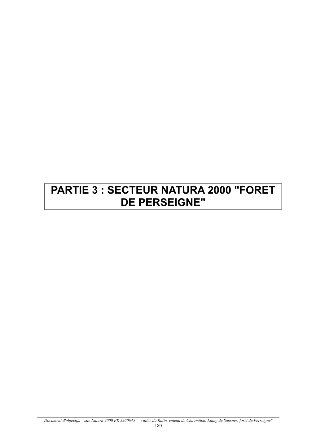 Partie 3 : Secteur Natura 2000 "Foret De Perseigne"