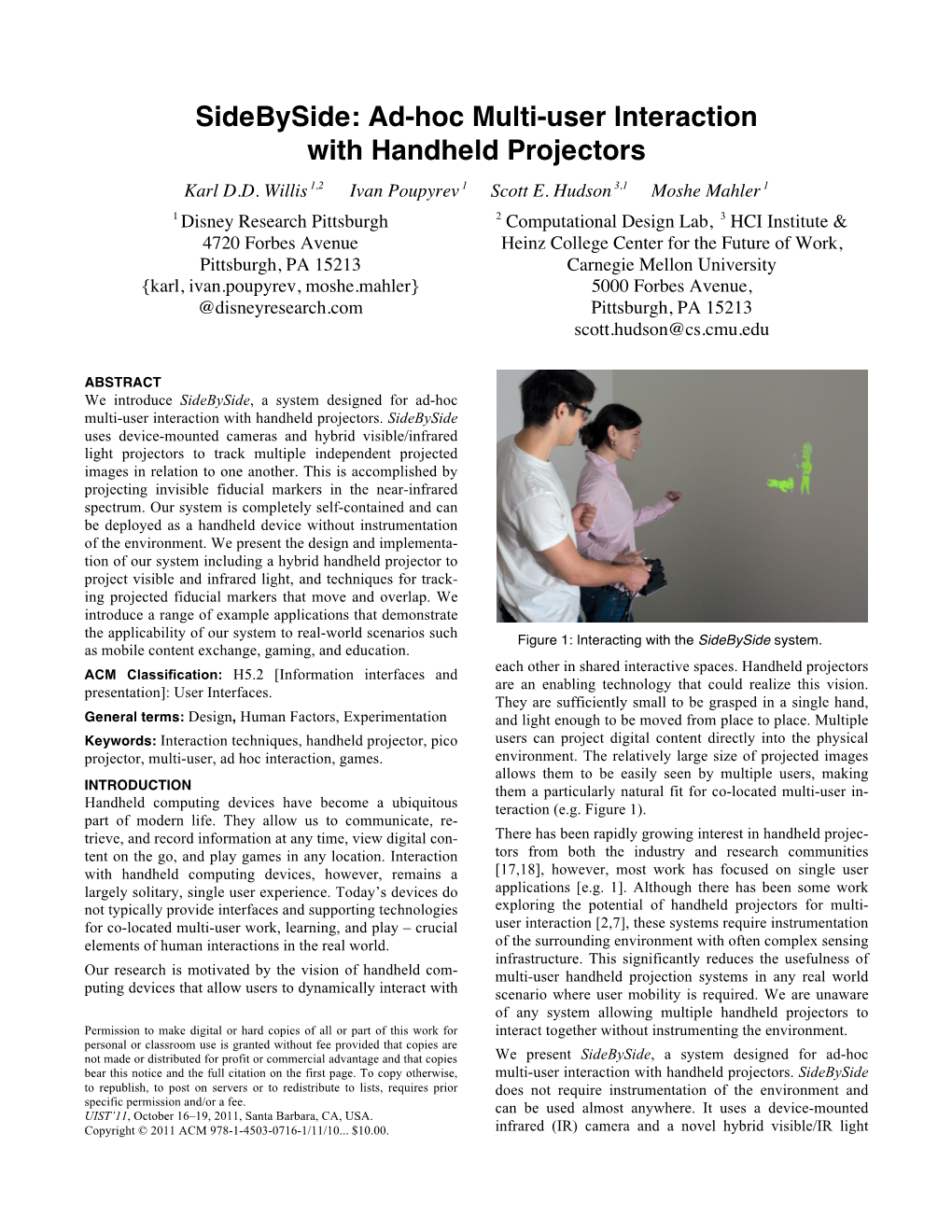 Sidebyside: Ad-Hoc Multi-User Interaction with Handheld Projectors