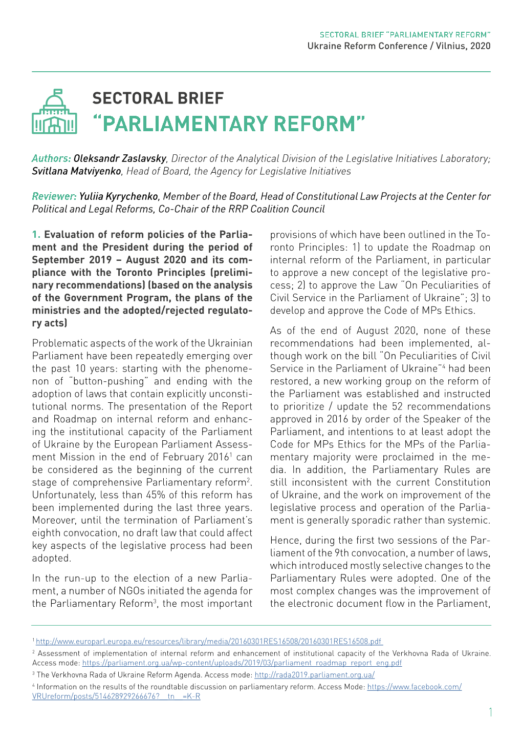 “PARLIAMENTARY REFORM” Ukraine Reform Conference / Vilnius, 2020