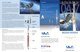 MISSION OVERVIEW Centaur the Centaur Second Stage Is 10 Ft in Diameter and 41.5 Ft in Length