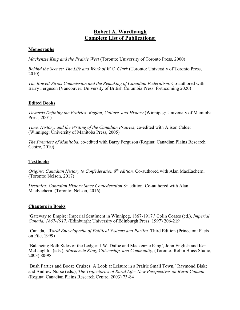 Robert A. Wardhaugh Complete List of Publications