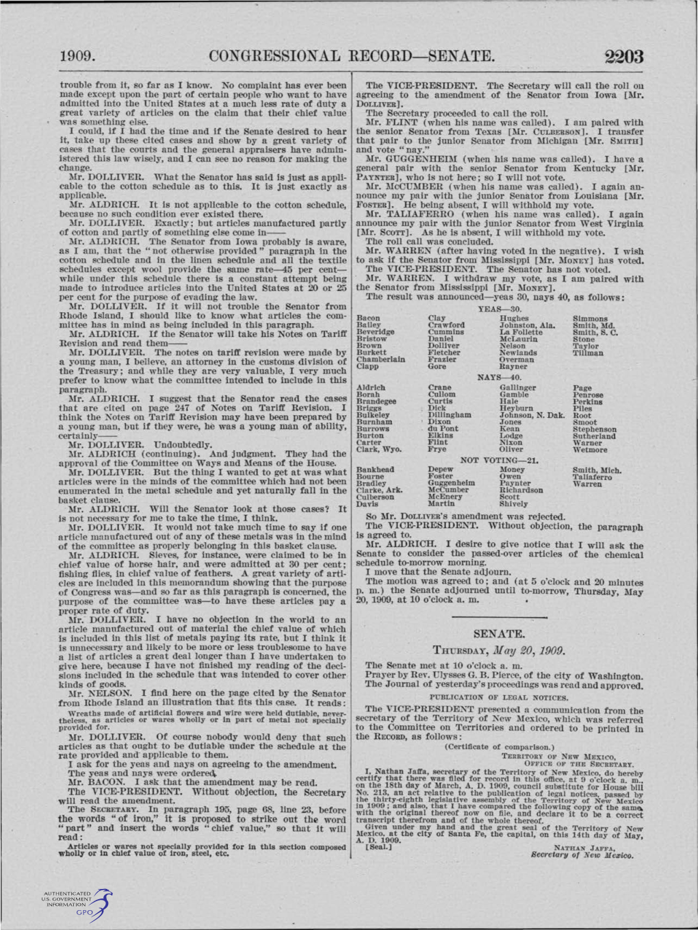 CONGRESSIONAL RECORD-SENATE. 2203 Trouble from It, So Far As I Know