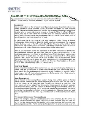 SNAKES of the EVERGLADES AGRICULTURAL AREA a Guide to Common Venomous and Non-Venomous Snakes of Southern Florida Michelle L