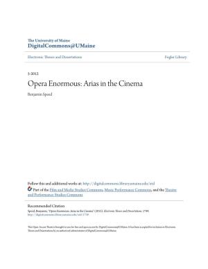 Opera Enormous: Arias in the Cinema Benjamin Speed