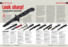 A Practical Guide to Tactical Knives Business of Making Knives, Either in Gen- Knives Which We Consider to Be Most More Popular