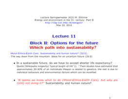 Lecture 11 Block II: Options for the Future Which Path Into Sustainability?