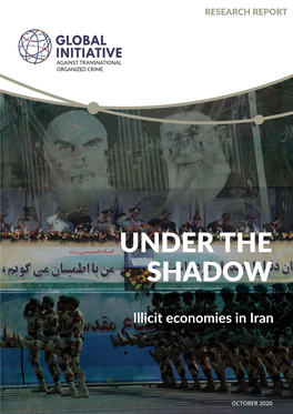 Under the Shadow: Illicit Economies in Iran Download