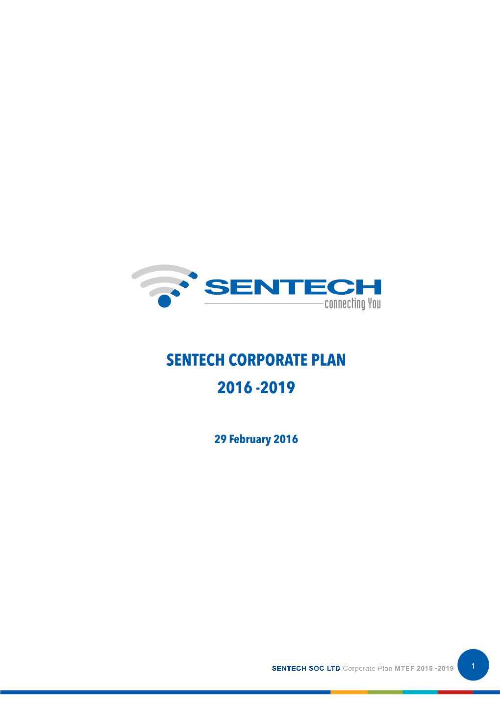 Sentech Corporate Plan 2016 -2019