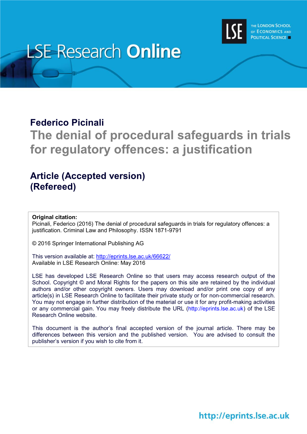 The Denial of Procedural Safeguards in Trials for Regulatory Offences: a Justification