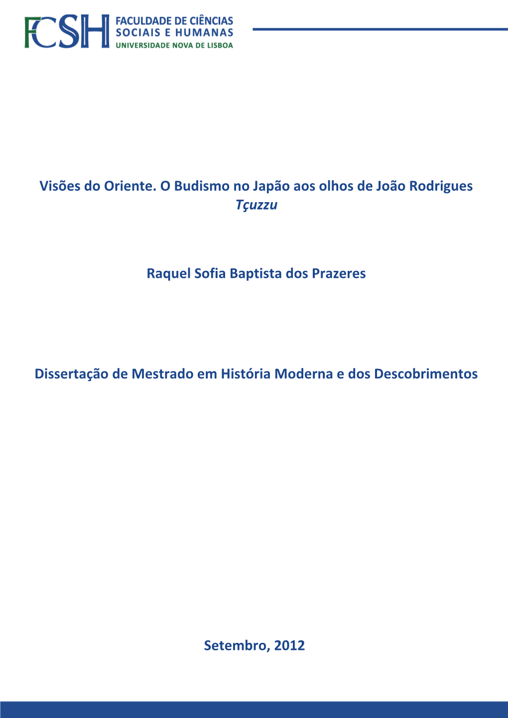 Visões Do Oriente. O Budismo No Japão Aos Olhos De João Rodrigues Tçuzzu