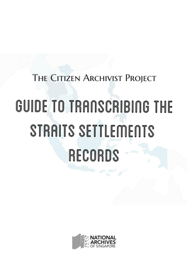 Transcribing the Straits Settlements Records