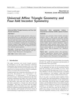 Universal Affine Triangle Geometry and Four-Fold Incenter Symmetry