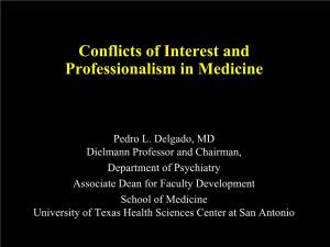 Conflicts of Interest and Professionalism in Medicine
