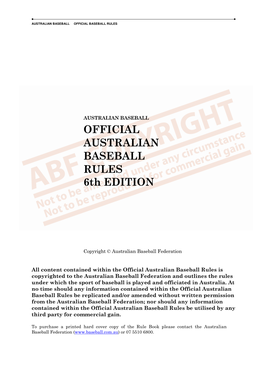 OFFICIAL AUSTRALIAN BASEBALL RULES 6Th EDITION
