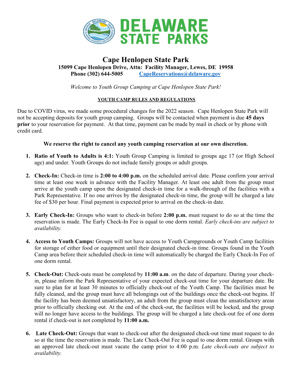 Cape Henlopen State Park 15099 Cape Henlopen Drive, Attn: Facility Manager, Lewes, DE 19958 Phone (302) 644-5005 Capereservations@Delaware.Gov