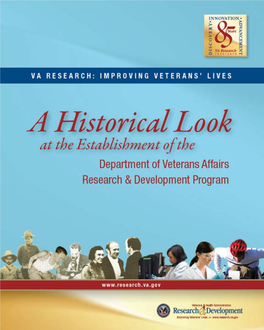 A Historical Look at the Department of Veterans Affairs Research and Development Program
