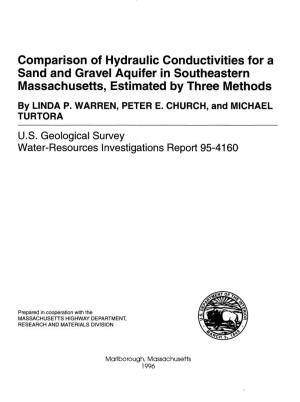 Comparison of Hydraulic Conductivities for a Sand and Gravel Aquifer in Southeastern Massachusetts, Estimated by Three Methods by LINDA P