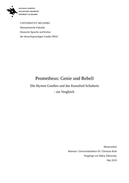 Prometheus: Genie Und Rebell Die Hymne Goethes Und Das Kunstlied Schuberts - Ein Vergleich