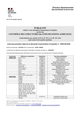 PUBLICITÉ Relative À Une Demande D’Autorisation D’Exploiter Au Titre Du CONTRÔLE DES STRUCTURES Des EXPLOITATIONS AGRICOLES