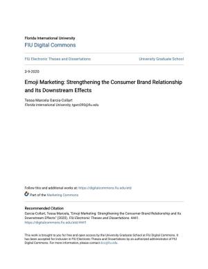 Emoji Marketing: Strengthening the Consumer Brand Relationship and Its Downstream Effects