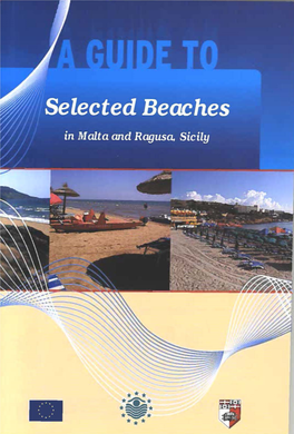 A Guide to Selected Beaches in Malta and Ragusa, Sicily