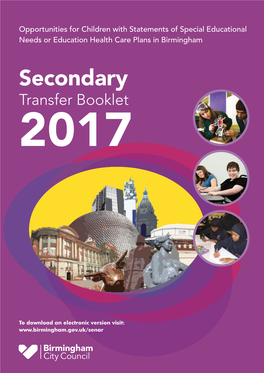 Secondary School; Children with Statements of Special Educational Needs (Ssens)/Education, Health and Care (EHC) Plans in Birmingham 2017