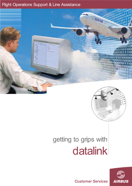 Getting to Grips with Datalink Be Made Thereof Other Than That Expressely Authorised