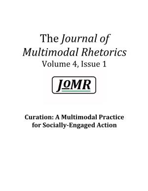The Journal of Multimodal Rhetorics Volume 4, Issue 1