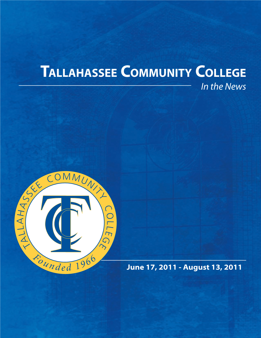 Tallahassee Community College Unveils the “New 22” Tv Channel