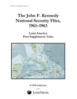 The John F. Kennedy National Security Files, 1961–1963