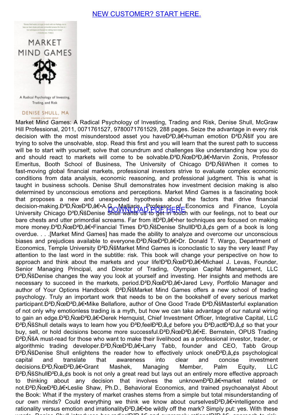 A Radical Psychology of Investing, Trading and Risk, Denise Shull, Mcgraw Hill Professional, 2011, 0071761527, 9780071761529, 288 Pages