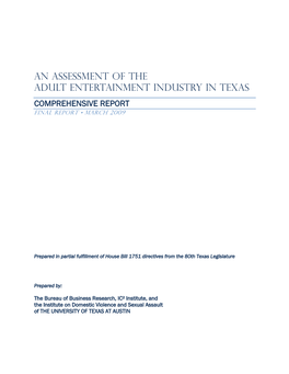 An Assessment of the Adult Entertainment Industry in Texas COMPREHENSIVE REPORT Final Report • March 2009