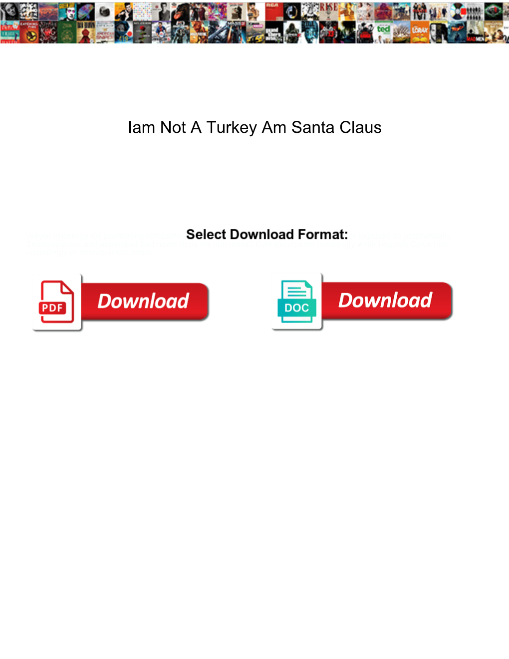 Iam Not a Turkey Am Santa Claus
