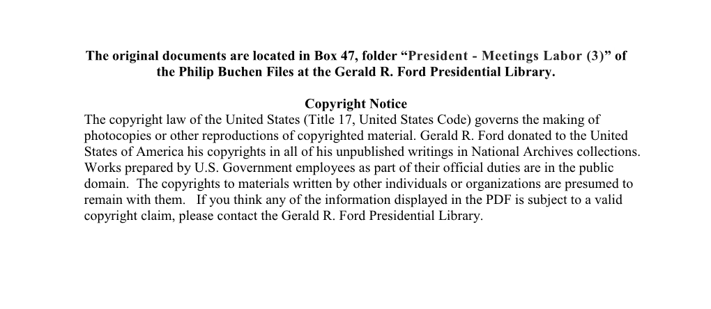 President - Meetings Labor (3)” of the Philip Buchen Files at the Gerald R