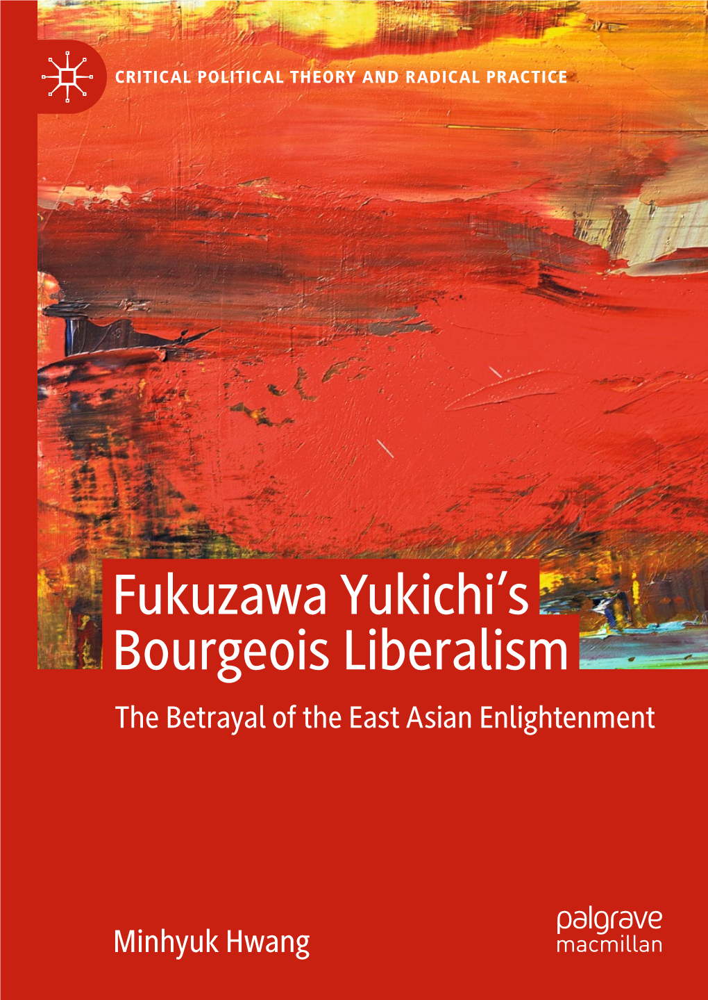 Fukuzawa Yukichi's Bourgeois Liberalism