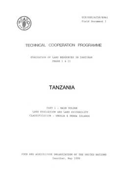 Tanzania: Part 1; Main Volume: Land Evaluation and Land Suitability Classification: Unguja and Pemba Islands