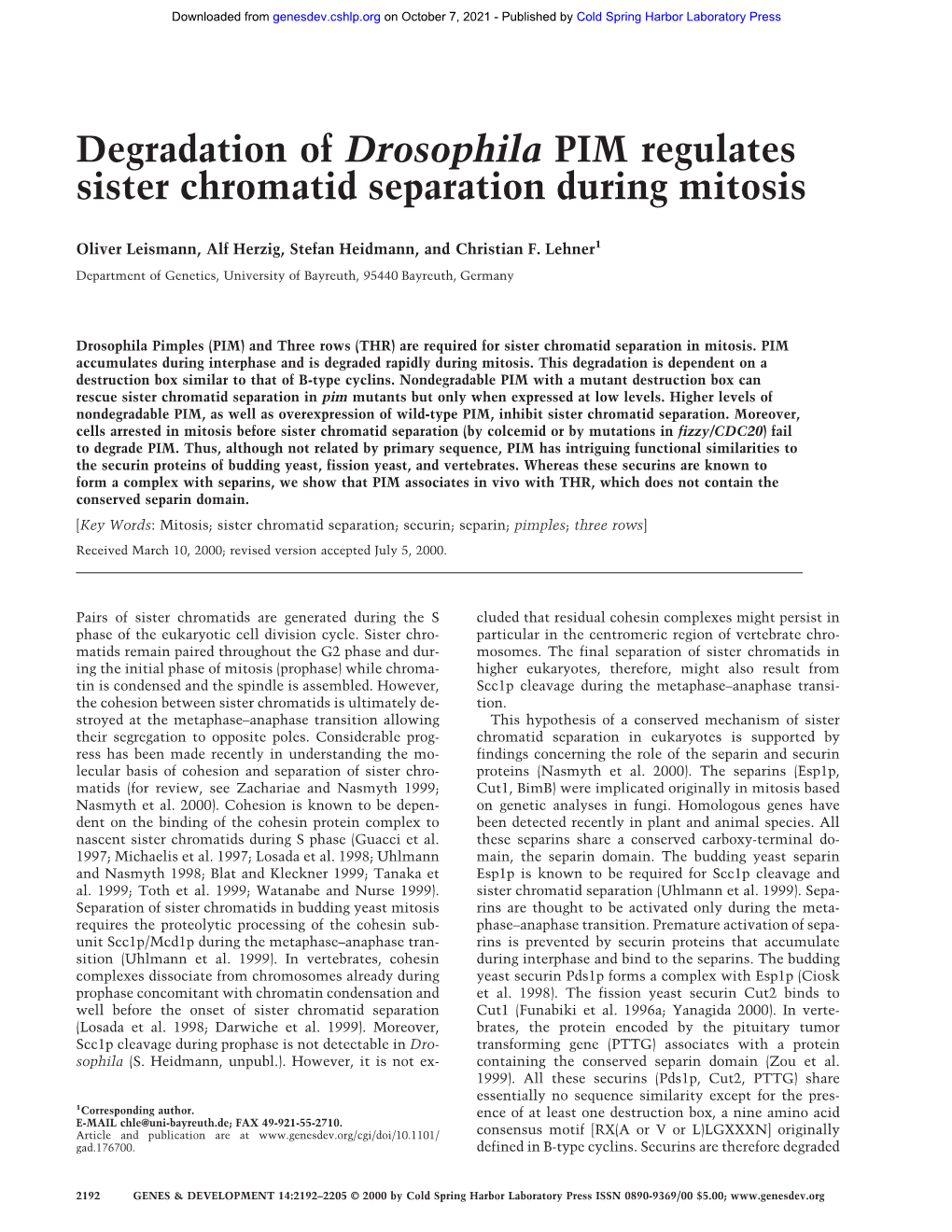 Degradation of Drosophila PIM Regulates Sister Chromatid Separation During Mitosis