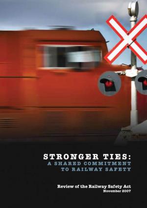 Stronger Ties: a Shared Commitment to Railway Safety