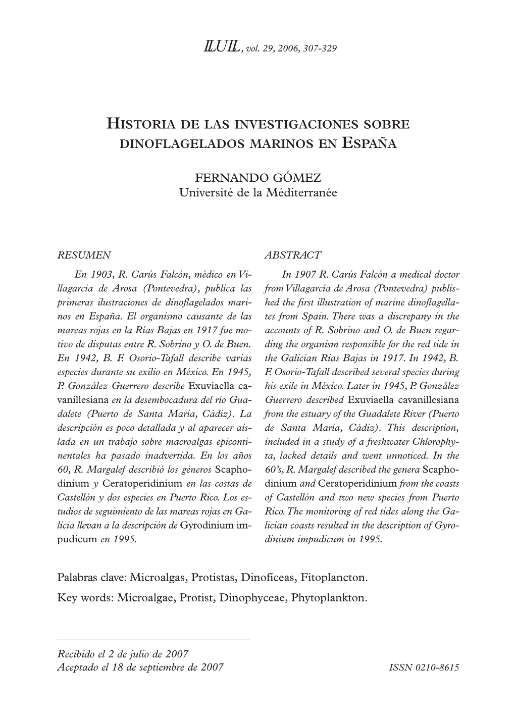 HISTORIA DE LAS INVESTIGACIONES SOBRE DINOFLAGELADOS MARINOS EN ESPAÑA FERNANDO GÓMEZ Université De La Méditerranée