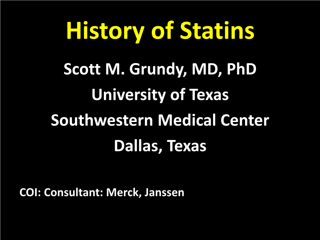 History of Statins Scott M
