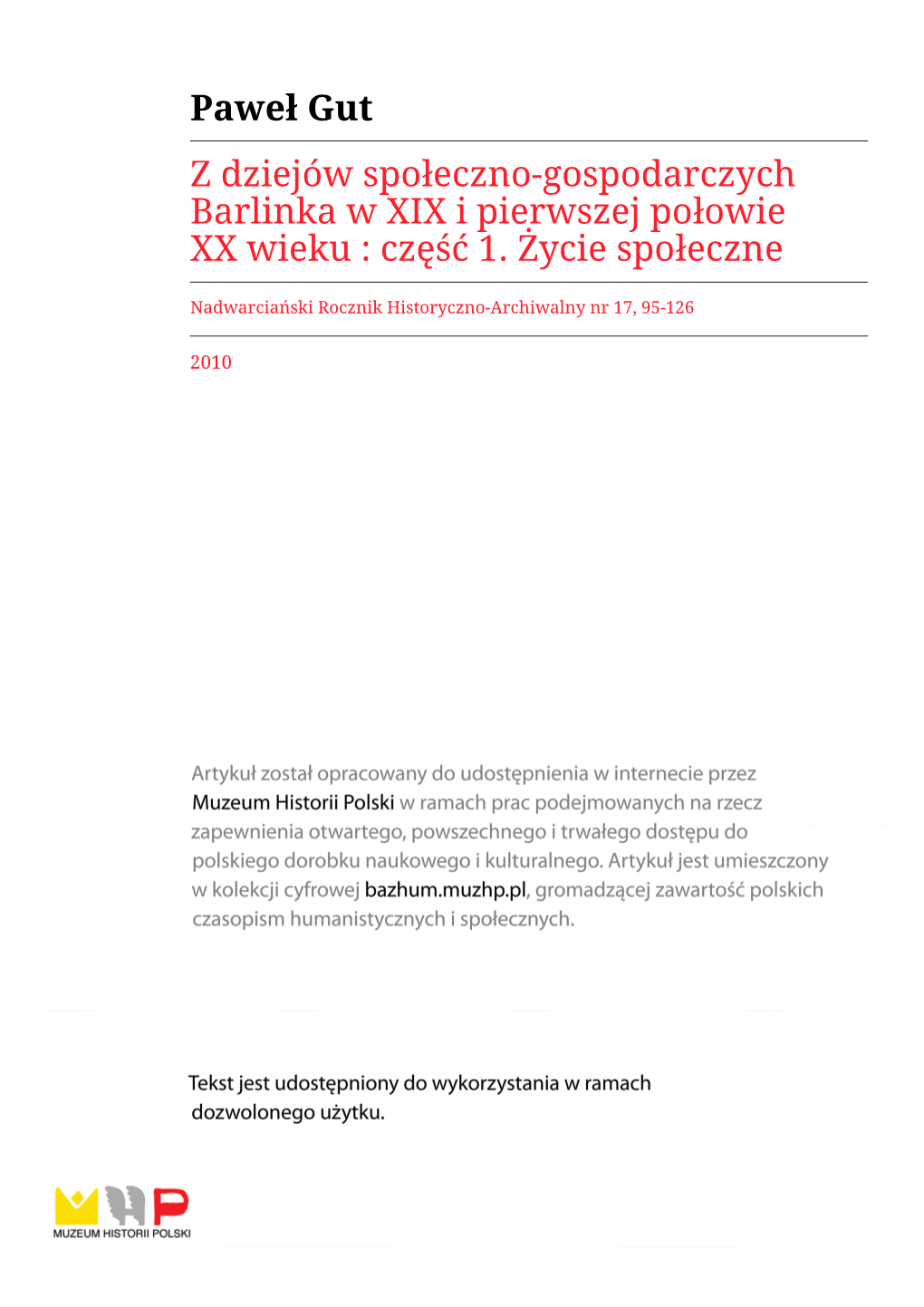 Paweł Gut Z Dziejów Społeczno-Gospodarczych Barlinka W XIX I Pierwszej Połowie XX Wieku : Część 1