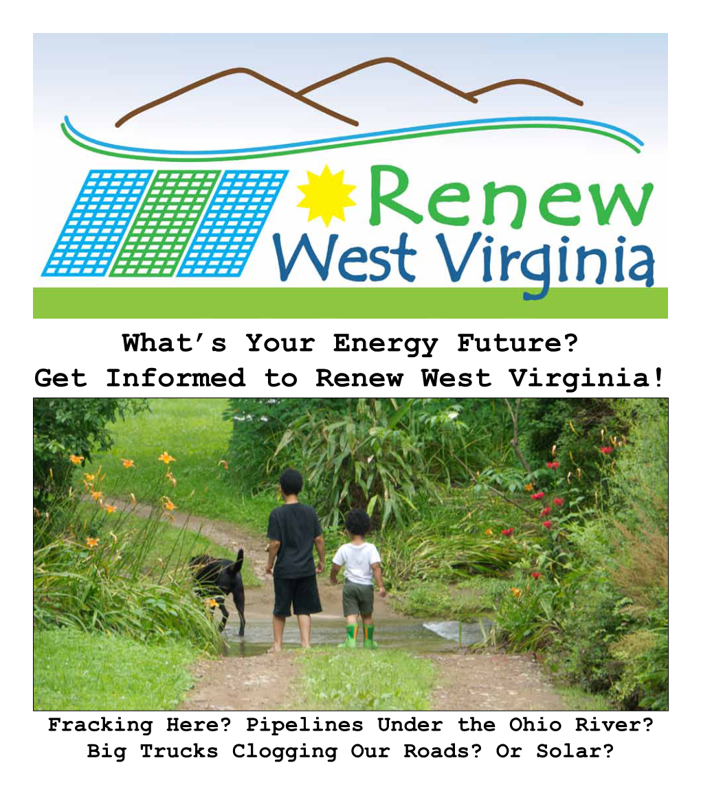 Get Informed to Renew West Virginia!