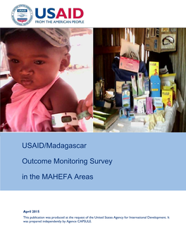 Usaid/Madagascar Outcome Monitoring Survey in the Mahefa Areas