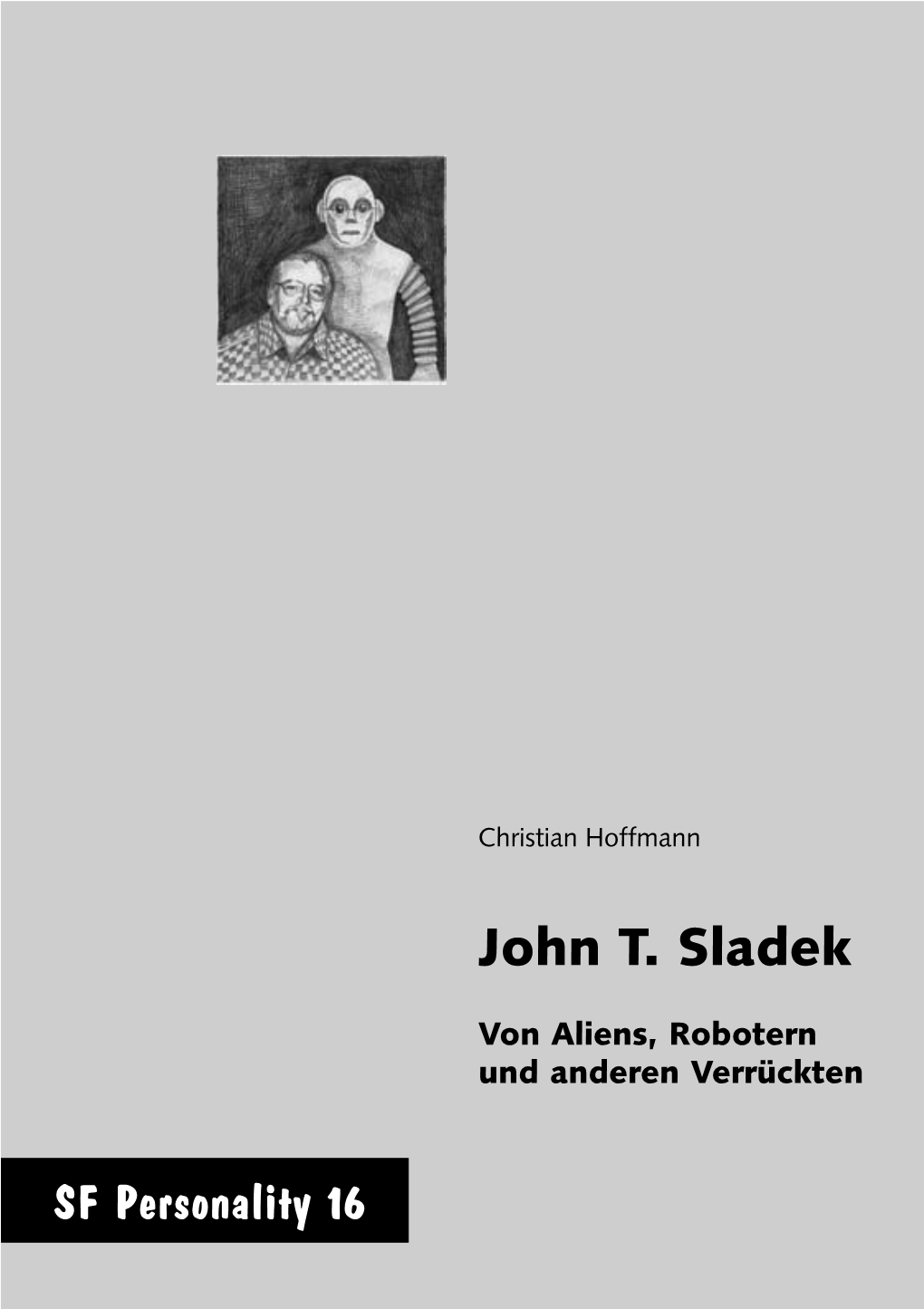 John T. Sladek