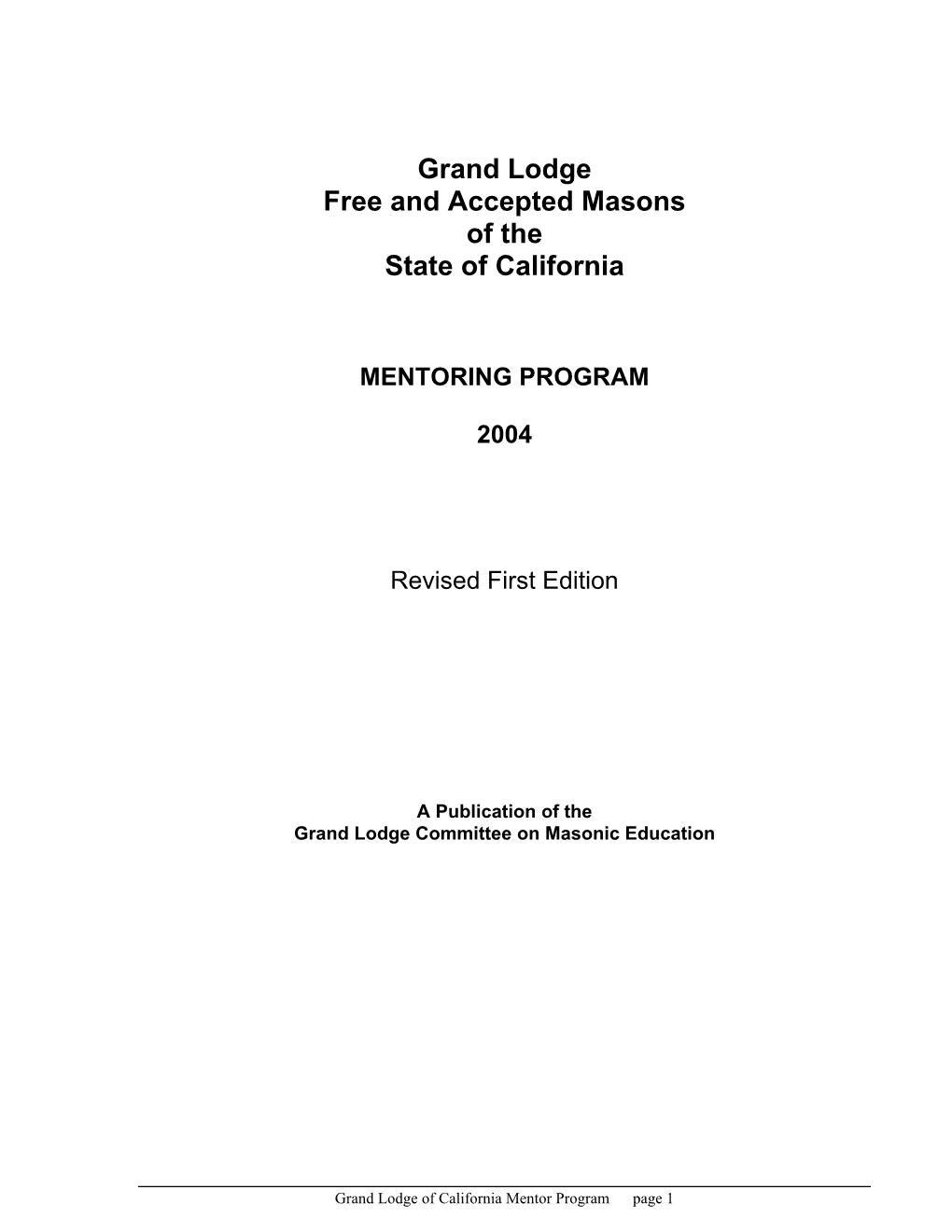 Grand Lodge Free and Accepted Masons of the State of California