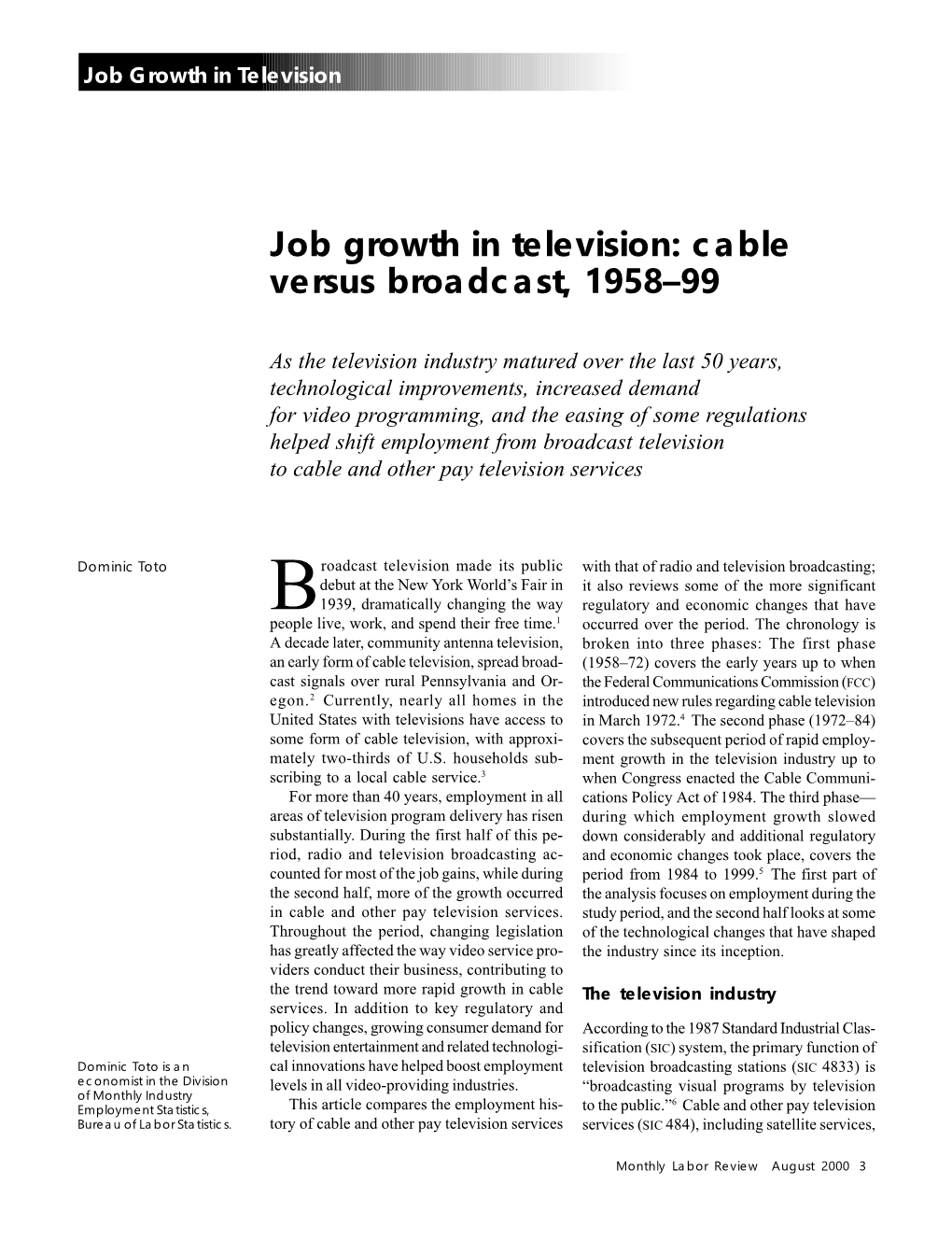 Job Growth in Television: Cable Versus Broadcast, 1958-99