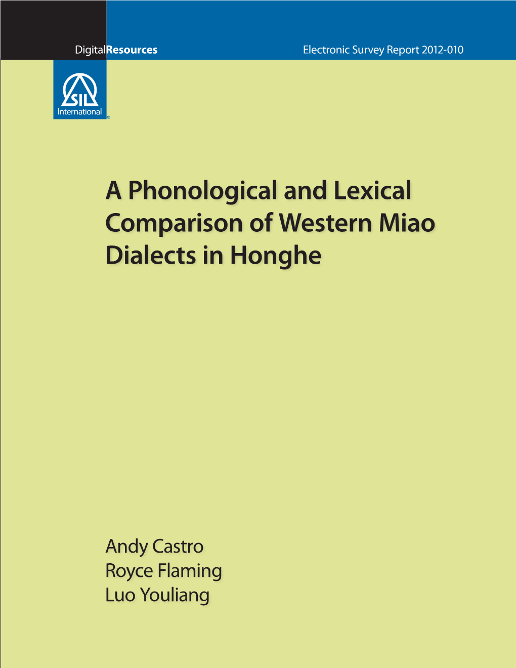 A Phonological and Lexical Comparison of Western Miao Dialects in Honghe